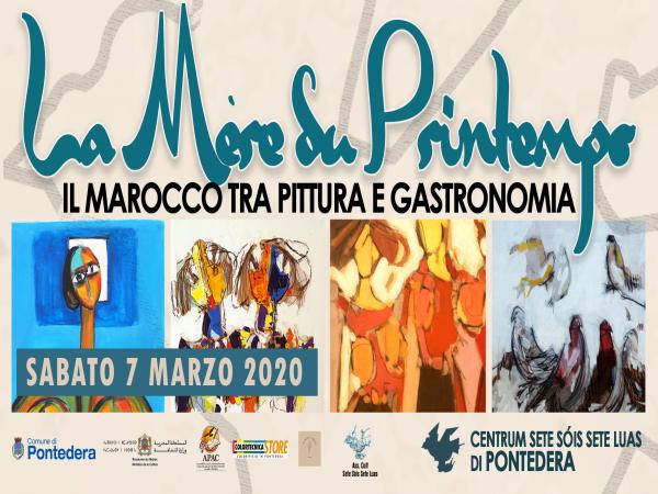 LA MÈRE DU PRINTEMPS MAROCCO TRA PITTURA, CUCINA E MUSICA PORTOGHESE